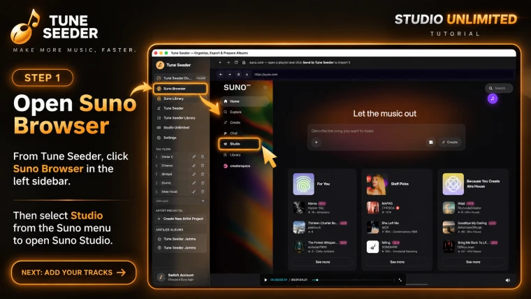 Studio Unlimited Step 1 — Open the Suno Browser in Tune Seeder, then select Studio from the Suno menu