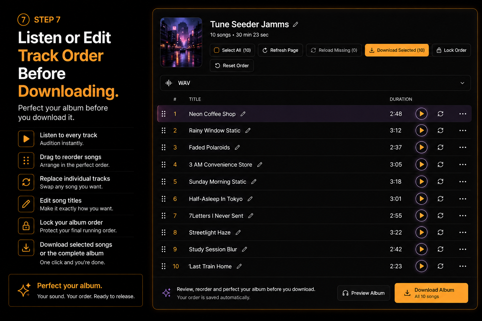 Step 7 — Listen or edit track order before downloading